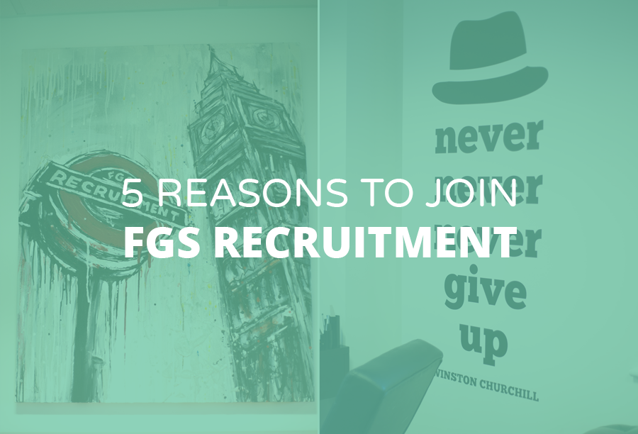 5 Reasons to Join FGS Recruitment | Digital Recruitment Agency